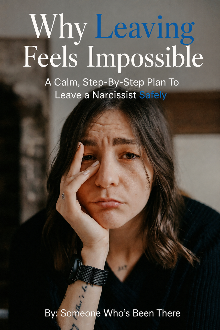 Why Leaving Feels Impossible